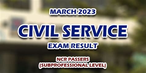 csc sub professional result march 2023|NCR Passers SubProfessional: March 2023 Civil service exam .